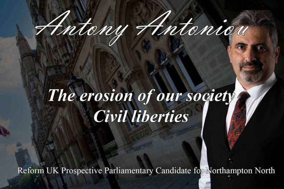 The erosion of our society - Civil liberties