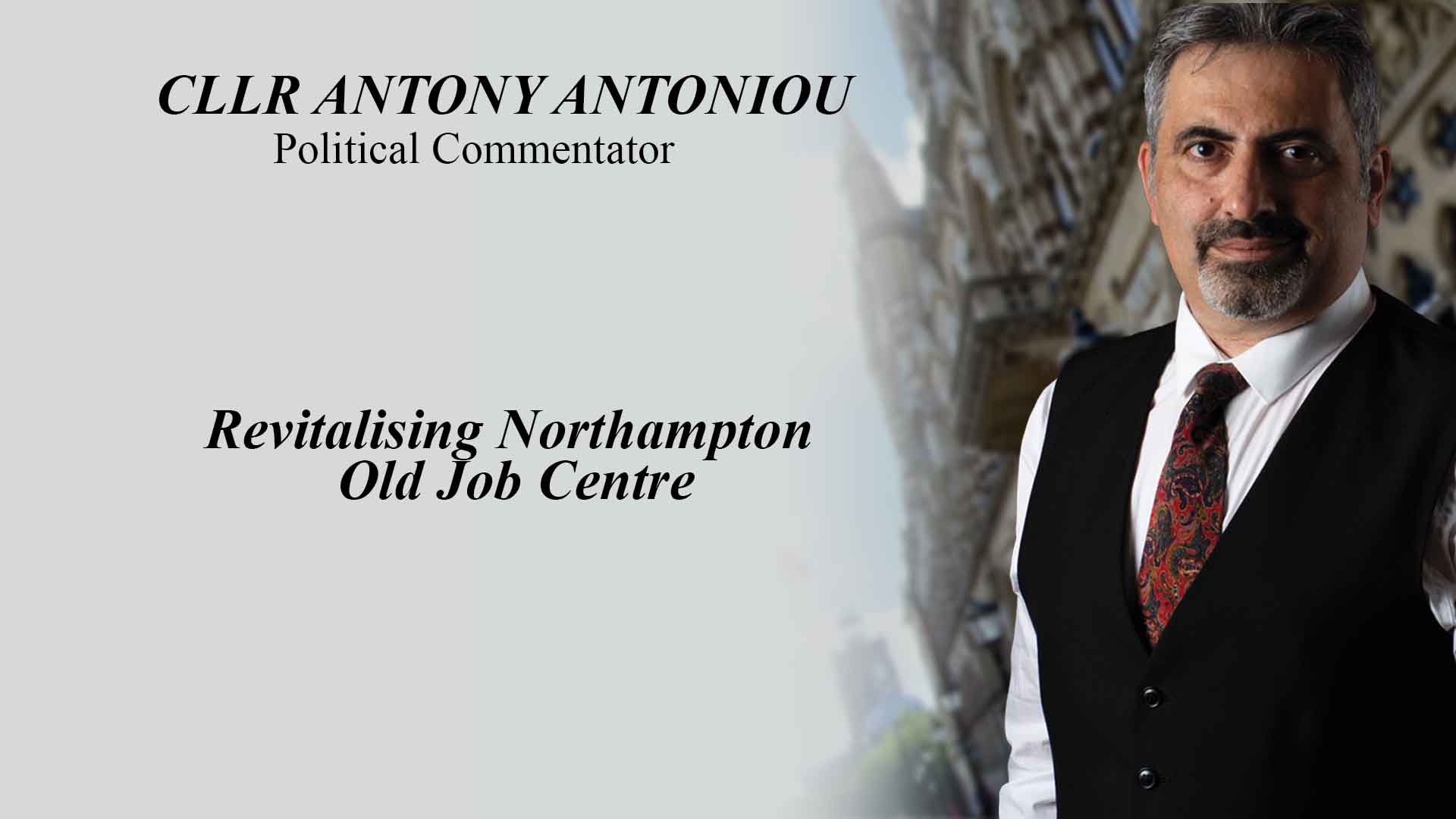 Revitalising Northampton - Old Job Centre