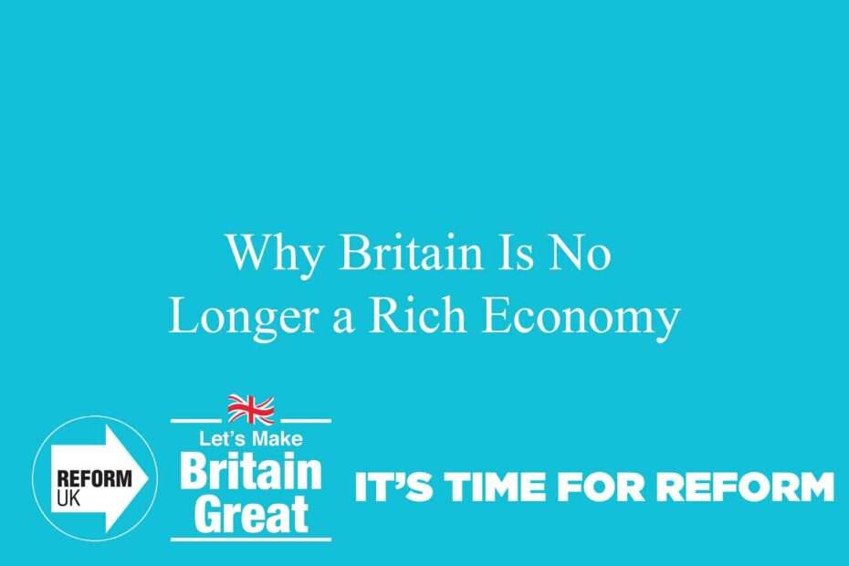 Why Britain Is No Longer a Rich Economy