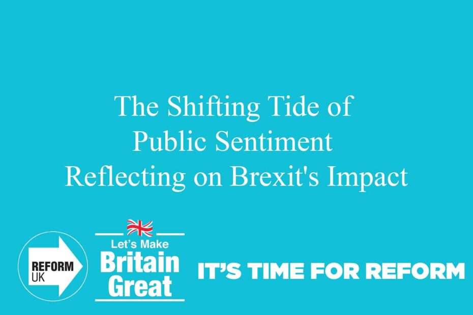The Shifting Tide of Public Sentiment - Reflecting on Brexit's Impact