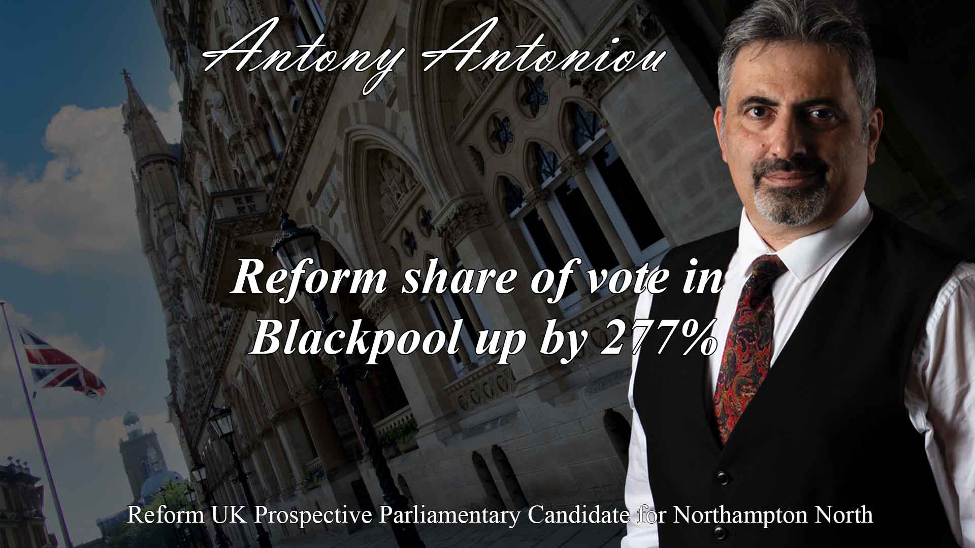 Reform share of vote in Blackpool up by 277%