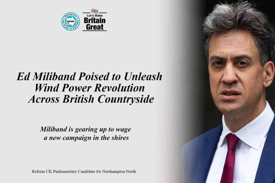 Ed Miliband Poised to Unleash Wind Power Revolution Across British Countryside