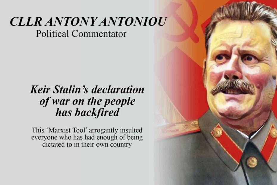 Keir Stalin’s declaration of war on the people has backfired