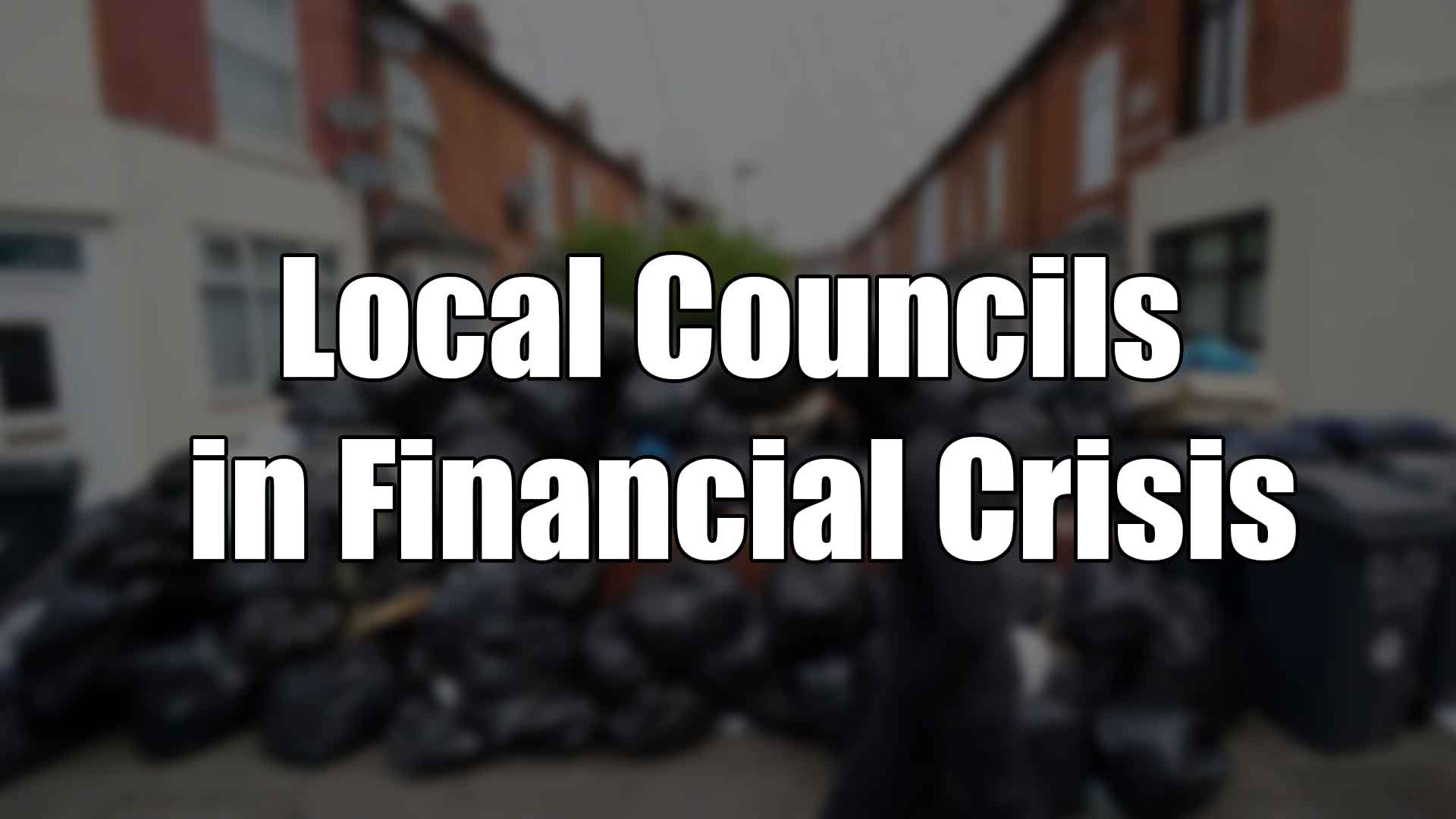 Local Councils in Financial Crisis