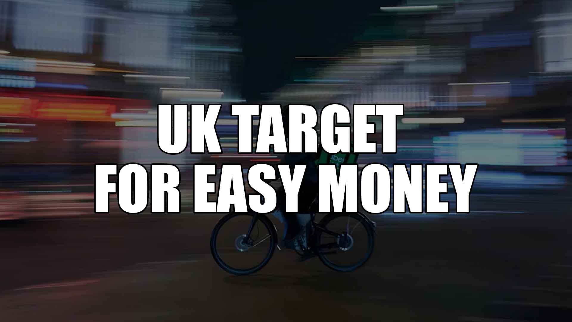 UK Target for Easy Money