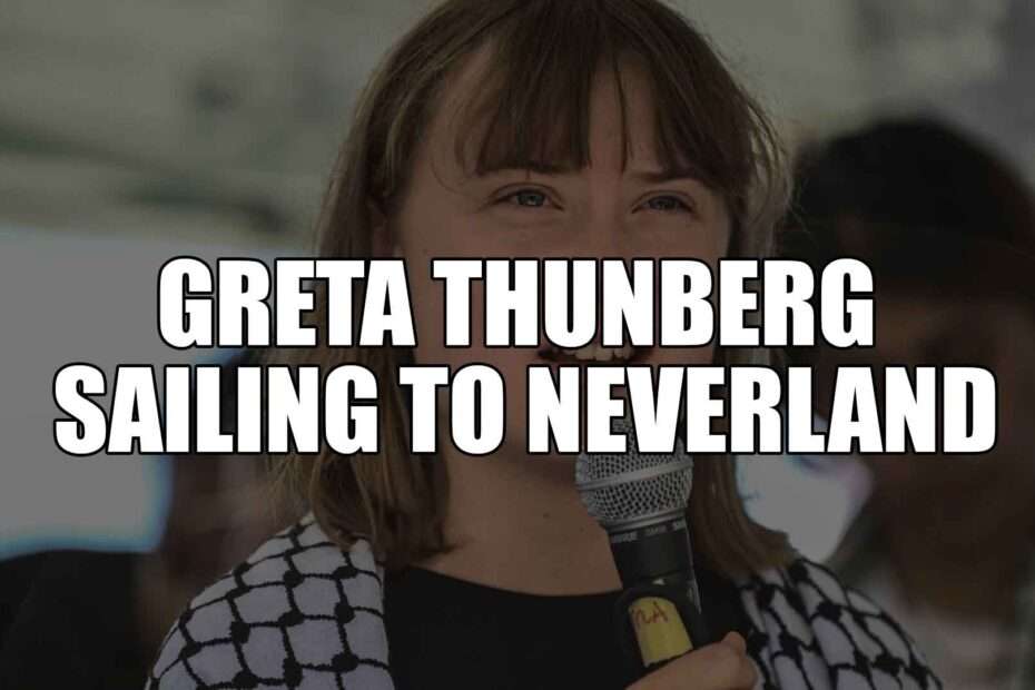 Greta Thunberg Sailing to Neverland