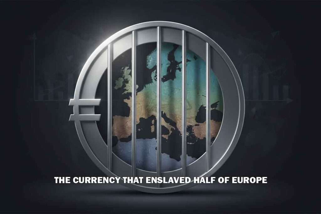 The Currency That Enslaved Half of Europe